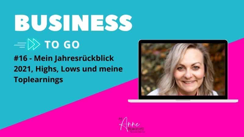 Read more about the article #16 – Mein Jahresrückblick 2021, Highs, Lows und meine Toplearnings
